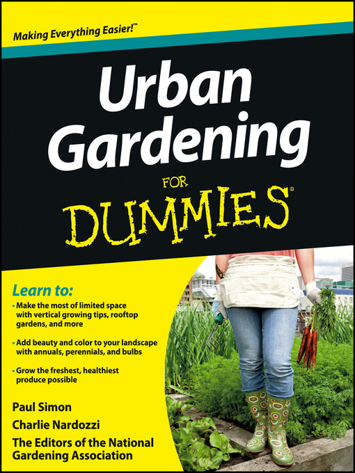 Title details for Urban Gardening For Dummies by National Gardening Association - Wait list